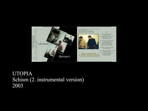 Utopia - Schism (2. instrumental version)