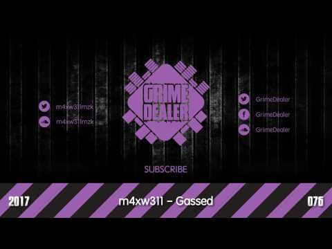 m4xw311 - Gassed (Instrumental) [2017|076]