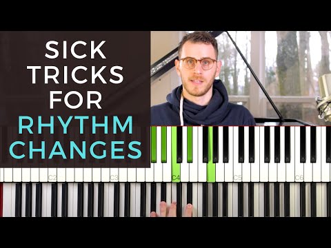 Sick Tricks for Sounding Modern on Rhythm Changes [Jazz Piano Tutorial]