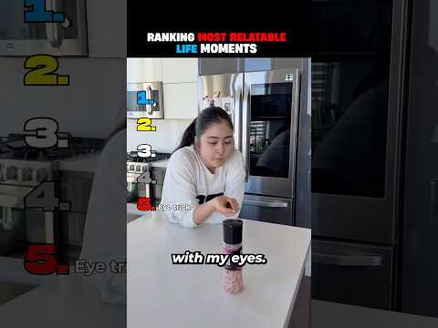 The most relatable life moments