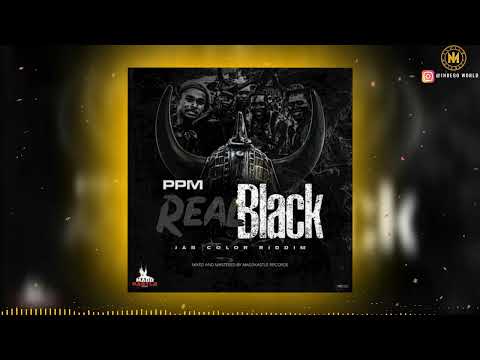 Ppm - Real Black (Official Audio) | 2022 Grenada Soca | 2022 Soca