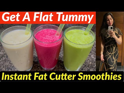 3 Instant Belly Fat Cutter Smoothies | Flat Belly/Stomach Smoothie | Lose Belly Fat|Lose Weight Fast