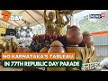 Karnataka S Tableau Themed Millets To Microchip Won T Be Part Of The 77th Republic Day Parade