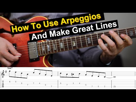 7 Ways To Make Arpeggios Sound Great In A Solo