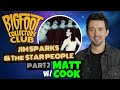 Jim Sparks The Star People Part II Cosmic Bender W Matt Cook BCC Episode 322