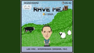 Intermission (Original Mix)