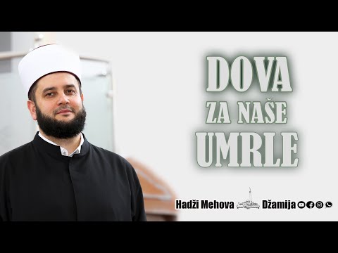 Dova za nase umrle⁴ᵏ 12-mr. Sead-ef. Islamović #hadzimehovadzamija