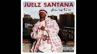 Oh Yes - Juelz Santana (Clean Version)