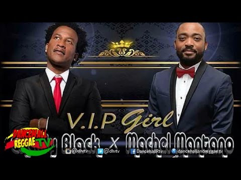 Charly Black & Machel Montano - VIP Girl (Troyton Music) ♫Dancehall ♫Soca 2017