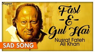 Fasl - E - Gul Hai Sharaab Pii Leejiye | Ustad Nusrat Fateh Ali Khan | Popular Qawali | Nupur Audio