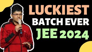 JEE 2024: Luckiest Batch EVER 🥳 (Easiest Path to IIT!)