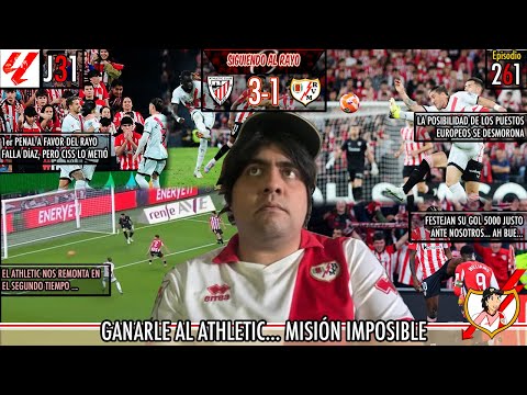 OTRA VEZ NOS JODEN | Athletic Club 3 Rayo Vallecano 1 | J31 - 2024/25 | Rayista algo enojado