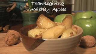 preview picture of video 'WIN Thanksgiving this year - Serve Tennessee Whiskey Apples'