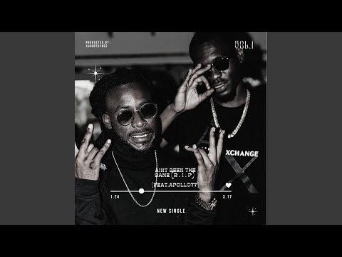 Aint Been The Same (R.I.P) (feat. Apollo777)