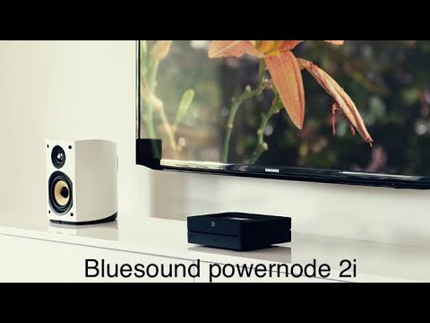 Best budget all in one streamer/power/MQA dac??? Bluesound powernode 2i