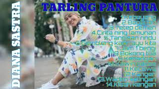 Download lagu DIANA SASTRA SPESIAL RATU DANGDUT TARLING PANTURA FULL COLLECTION TERBAIK mp3 Download lagu DIANA SASTRA SPESIAL RATU DANGDUT TARLING PANTURA FULL COLLECTION TERBAIK mp3