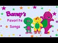 Barney S Favorite Songs