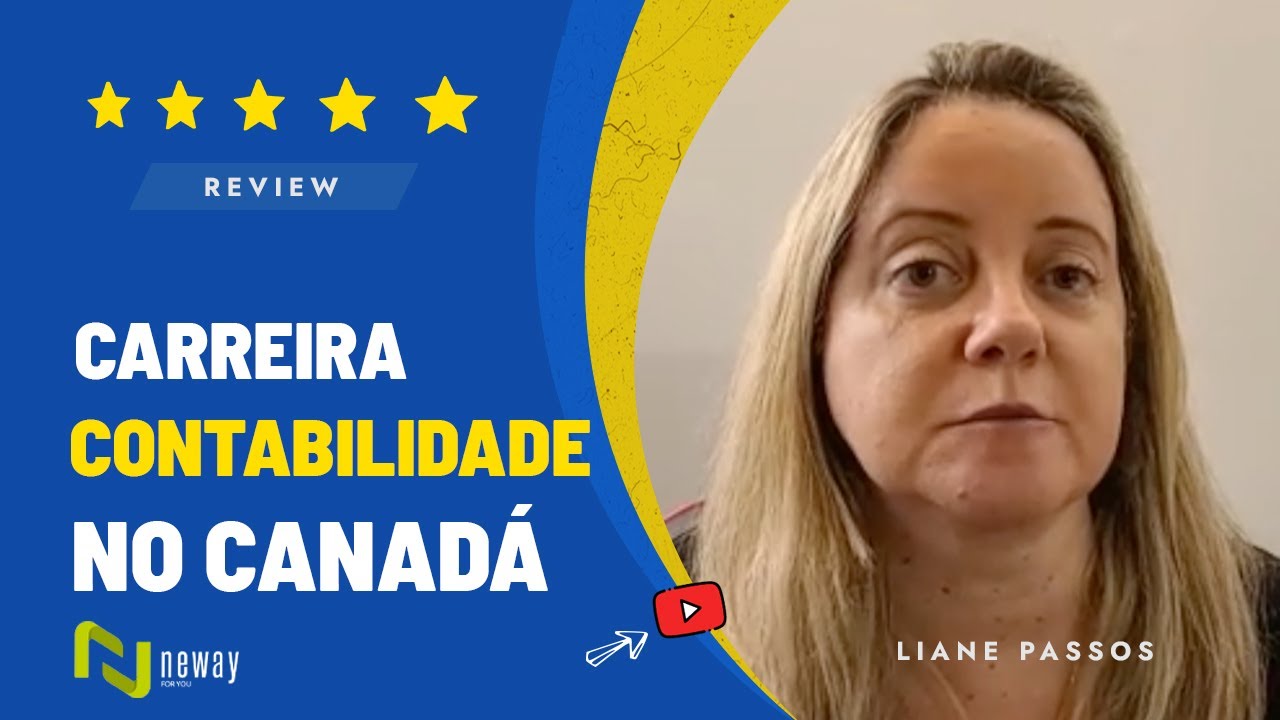 CARREIRA DE CONTABILIDADE NO CANADÁ - Liane Passos