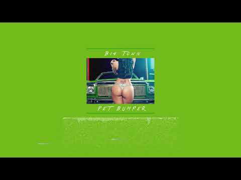 Big Town - Pet Bumper (official Audio)