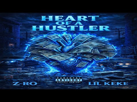 Z Ro x Lil Keke/  Heart Of A Hustler/ "Unappreciated"