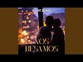 NOS BESAMOS