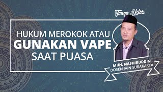 Jelang Masuk Bulan Ramadhan 2022, Begini Hukum Merokok dan Memakai Vape saat tengah Berpuasa