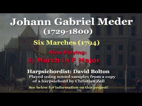 Johann Gabriel Meder (1729-1800): Six Marches