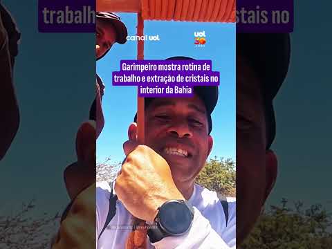 Garimpeiro mostra rotina de trabalho e extração de cristais no interior da Bahia