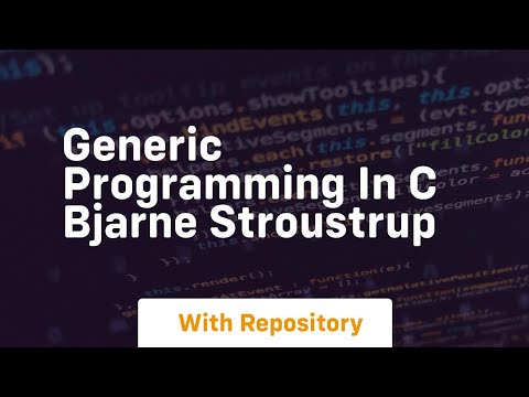 Generic programming in c bjarne stroustrup