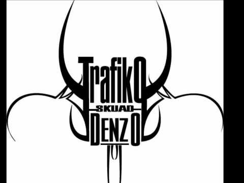 Trafiko Denzo- ALL MY SHIT IN YOUR MOUHT