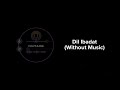 Dil Ibadat Without Music Vocals Only KK Raymuse