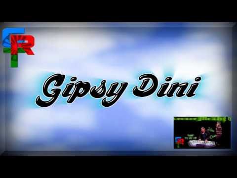 Gipsy Dini - Phenaf Tuke Devla o ilo Dukal