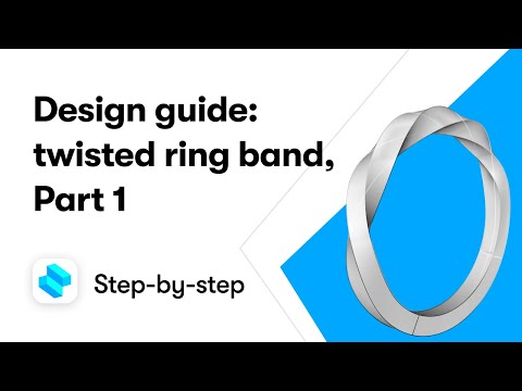 3D modeling a twisted ring band, Part 1 | Shapr3D step-by-step