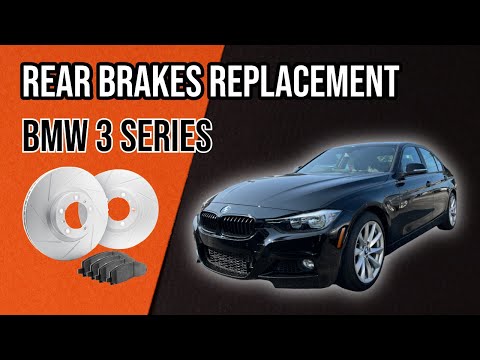 BMW Rear Brakes Replacement F30 (2012-2018) 320i/325i/328i