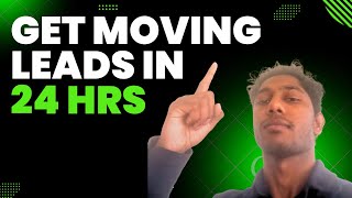 Fastest Way To Get Leads For Moving Companies (Step By Step)