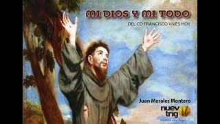 Mi Dios y Mi Todo Lyrics English Translation
