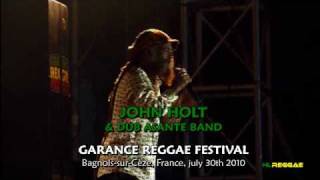 JOHN HOLT "The Further You Look" Garance Reggae Festival 2010