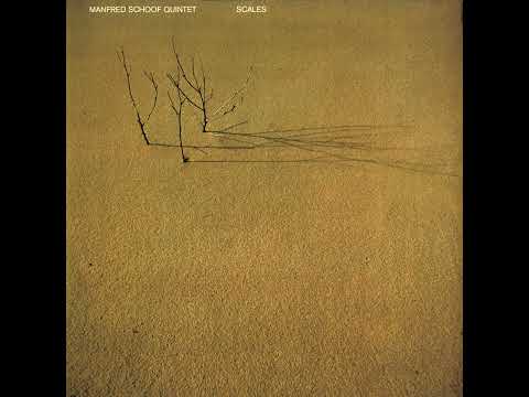 Manfred Schoof Quintet- Scales 1976
