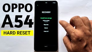 Oppo A54 (CPH2239) - Hard Reset/ Format/ Pattern/ Screen Unlock