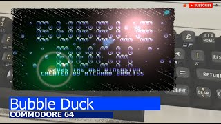 Commodore 64 -=Bubble Duck=-