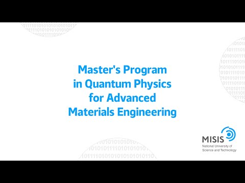 Master's Program in Quantum Physics for Advanced Materials Engineering