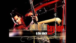 Melvin Taylor & The Slack Band - Rendezvous With The Blues