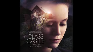 Joel P West - Summer Storm (The Glass Castle - Original Motion Picture Soundtrack)