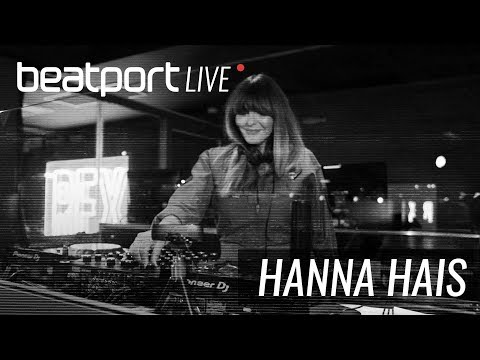 Hanna Hais - Beatport Live