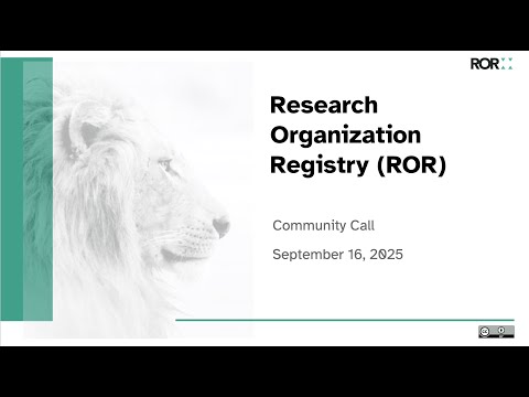 ROR Community Call September 2025