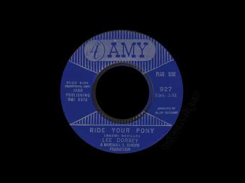Lee Dorsey - Ride Your Pony
