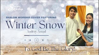 Winter Snow (Audrey Assad-Chris Tomlin) - Cover