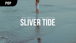 KUIZZ - Silver Tide (prod. Kuizz & Daniel Matthias)