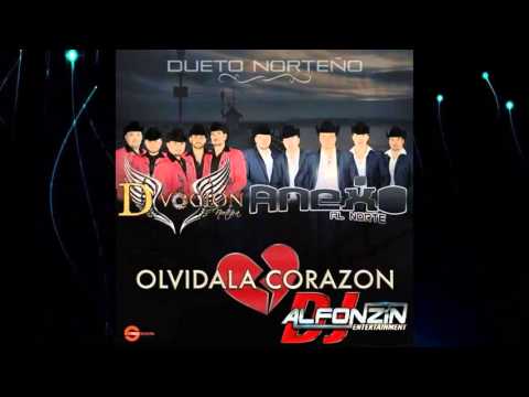 Anexo al Norte - Olvídala Corazón feat. D'voción Norteña | 2015