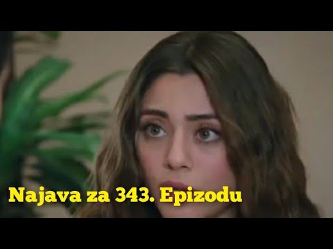 Najava za 343. Epizoda (sa prevodom) Fatalna Ljubav - Emanet